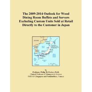  The 2009 2014 Outlook for Wood Dining Room Buffets and 