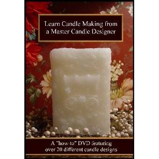 DVD   LEARN CANDLE MAKING FROM A MASTER CANDLE DESIGNER   LEARN MORE 