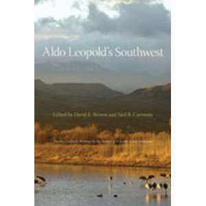  Aldo Leopolds Southwest [Paperback] Neil B. Carmony 