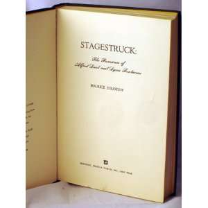  STAGESTRUCK The Romance of Alfred Lunt and Lynn Fontanne 