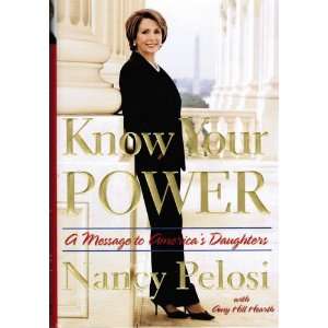   Your Power A Message to America Amy Hill Hearth Nancy Pelosi Books