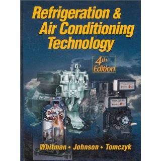 Refrigeration & Air Conditioning Technology, Fourth Edition Hardcover 
