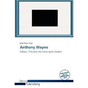 Anthony Wayne (German Edition) (9786138712336) Jules 