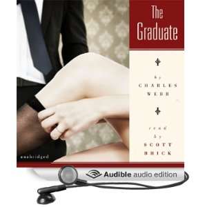   The Graduate (Audible Audio Edition) Charles Webb, Scott Brick Books