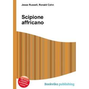  Scipione affricano Ronald Cohn Jesse Russell Books