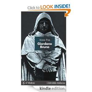 Giordano Bruno (Lidentità italiana) (Italian Edition) Anna Foa 