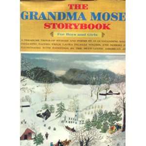  the grandma moses storybook for boys and girls nora 