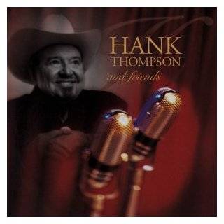 Hank Thompson and Frie… [1997]