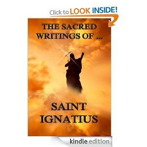  of Saint Ignatius (Extended Annotated Edition) Ignatius of Antioch 