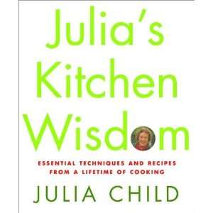   and Recipes from a Lifetime of Cooking By Julia Child  Knopf  Books