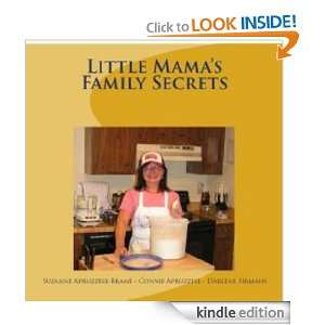 Little Mamas Family Secrets Suzanne Apruzzese Brame, Darlene Sirmans 
