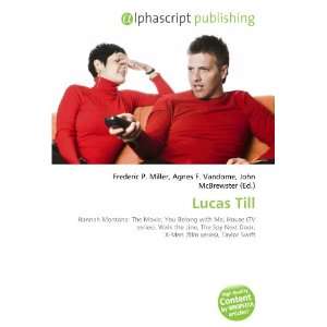  Lucas Till (9786132755384) Books