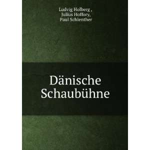   SchaubÃ¼hne Julius Hoffory, Paul Schlenther Ludvig Holberg  Books
