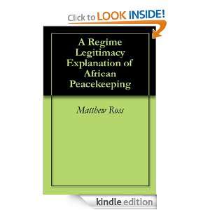   of African Peacekeeping Matthew Ross  Kindle Store