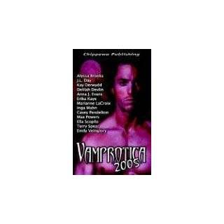 Vamprotica 2005 by Alyssa Brooks, Delilah Devlin and Marianne LaCroix 