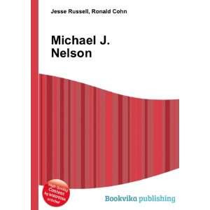  Michael J. Nelson Ronald Cohn Jesse Russell Books