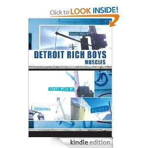 Detroit Rich Boys Muscles  Kindle Store