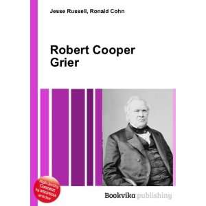  Robert Cooper Grier Ronald Cohn Jesse Russell Books