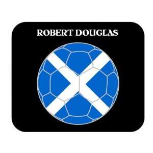 Robert Douglas (Scotland) Soccer Mouse Pad