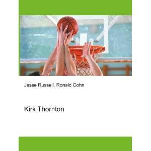  Kirk Thornton Ronald Cohn Jesse Russell Books