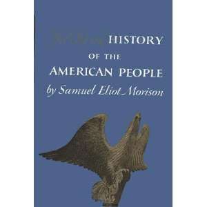   Oxford History of the American People. Samuel Eliot Morison Books