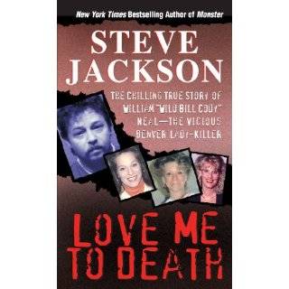   True Story of a Fantasy Turned Deadly by Steve Jackson (Aug 1, 2003