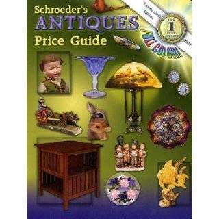 Schroeders Antiques Price Guide, 2011, 29th Edition Paperback by CB 