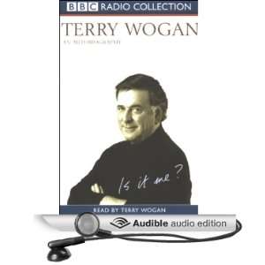  Is It Me? (Audible Audio Edition) Terry Wogan Books