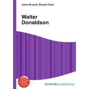  Walter Donaldson Ronald Cohn Jesse Russell Books