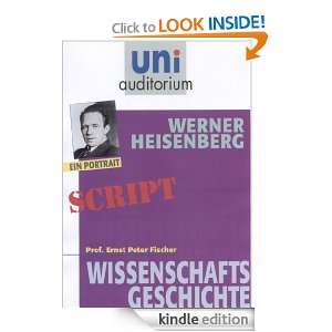 Werner Heisenberg Wissenschaftsgeschichte (German Edition) Ernst 
