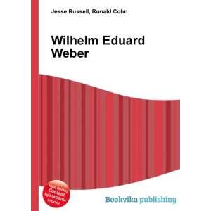  Wilhelm Eduard Weber Ronald Cohn Jesse Russell Books