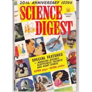   Science Digest 1957  January Contributors include Willy Ley. Books