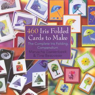 460 Iris Folded Cards To Make Search Press Books SP 83082  