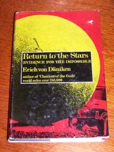 Return to the Stars Erich Von Daniken; HC/DJ  