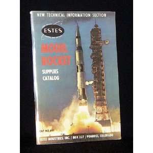   rocketry) Estes Industries Model Rocket/Rocketry History/Ephemera