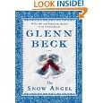 The Snow Angel by Glenn Beck and Nicole Baart ( Hardcover   Oct 