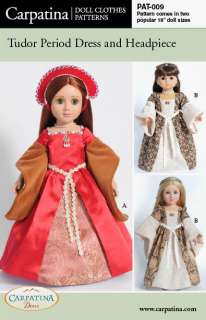 Tudor Dress Doll Clothes Pattern for 18 American Girl  