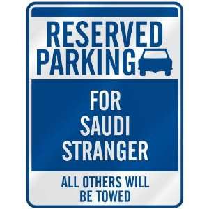   FOR SAUDI STRANGER  PARKING SIGN SAUDI ARABIA