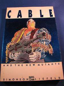 CABLE AND THE NEW MUTANTS MARVEL COMIC BOOK  