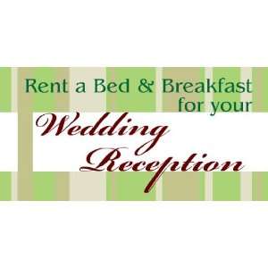   Vinyl Banner   Rent a B&B for Your Wedding Reception 